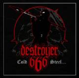 Deströyer 666 - Cold Steel for an Iron Age